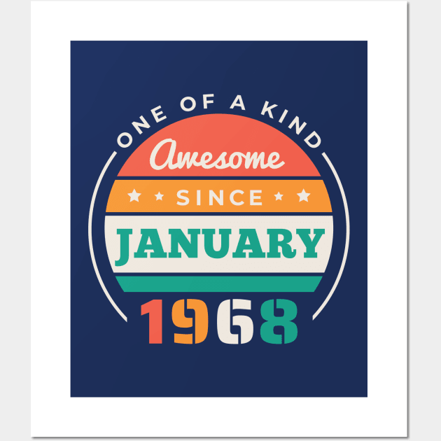 Retro Awesome Since January 1968 Birthday Vintage Bday 1968 Wall Art by Now Boarding